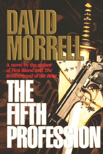 Cover for David Morrell · The Fifth Profession (Hardcover bog) [First edition] (1990)
