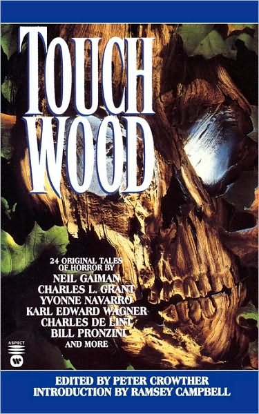 Cover for Peter Crowther · Touch Wood (Paperback Book) (1996)