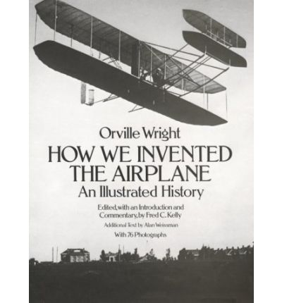 Cover for Orville Wright · How We Invented the Aeroplane: An Illustrated History - Dover Transportation (Paperback Book) [New edition] (2003)