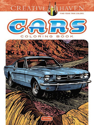 Cover for Tim Foley · Creative Haven Cars Coloring Book - Creative Haven (Paperback Book) (2018)