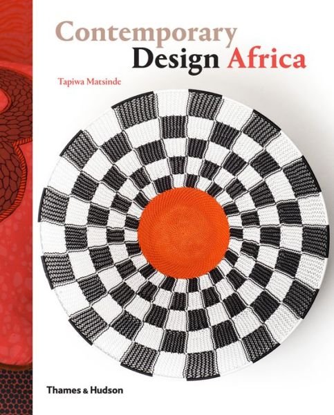 Cover for Tapiwa Matsinde · Contemporary Design Africa (Paperback Book) (2015)