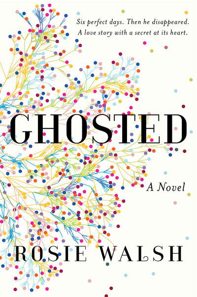 Cover for Walsh · Ghosted: A Novel (Book)