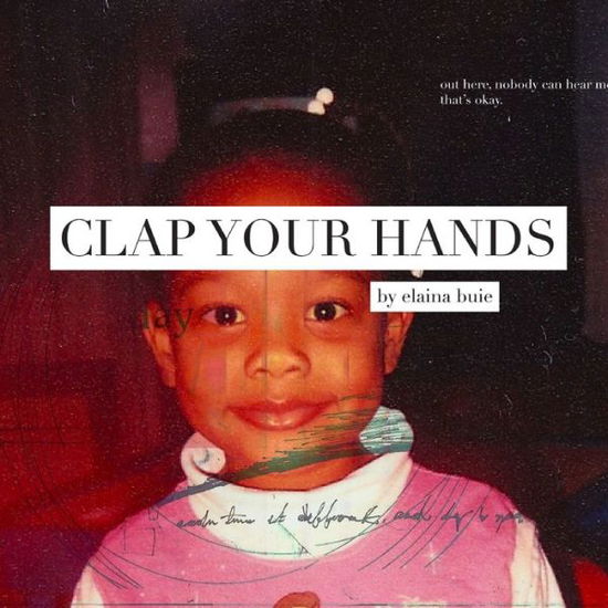 Cover for Elaina Buie · Clap Your Hands (Book) (2012)