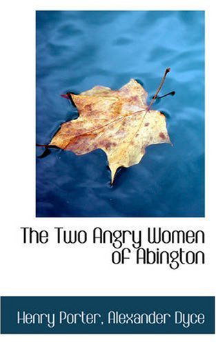 Cover for Henry Porter · The Two Angry Women of Abington (Paperback Book) (2008)