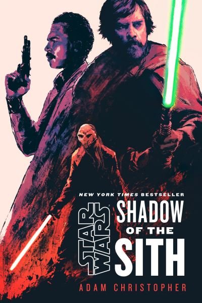 Cover for Adam Christopher · Star Wars: Shadow Of The Sith (Bok) (2023)