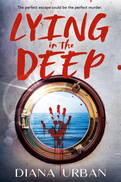 Cover for Diana Urban · Lying in the Deep (Book) (2024)