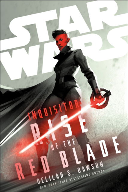 Cover for Delilah S. Dawson · Star Wars: Inquisitor: Rise of the Red Blade (Paperback Book) (2024)