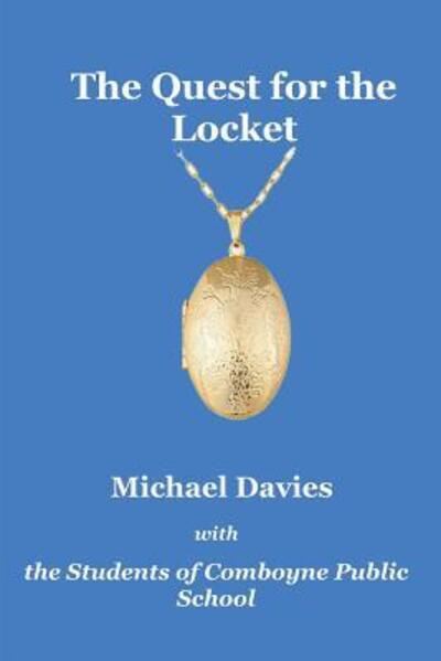 Cover for Michael Davies · The Quest for the Locket (Paperback Book) (2019)