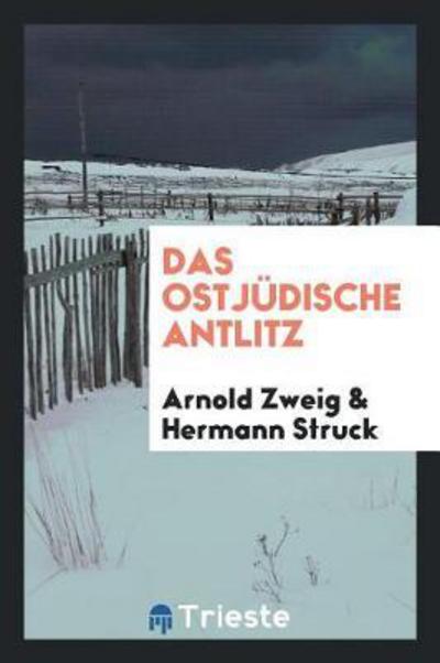 Cover for Arnold Zweig · Das Ostj dische Antlitz (Taschenbuch) (2018)