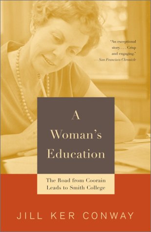 Cover for Jill Ker Conway · A Woman's Education (Vintage) (Paperback Book) [Reprint edition] (2002)