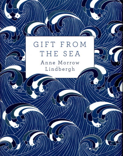 Cover for Anne Morrow Lindbergh · Gift from the Sea (Gebundenes Buch) (2015)