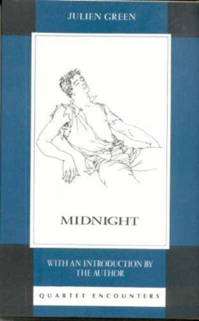 Midnight - Quartet Encounters S. - Julien Green - Books - Quartet Books - 9780704301627 - June 1, 1990