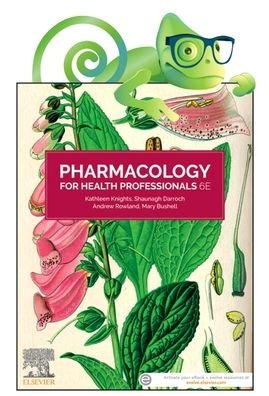 Cover for Knights, Kathleen, BSc (Hons), PhD, Grad Cert Tertiary Education (Professor in Clinical Pharmacology, Flinders University, SA, Australia) · Pharmacology for Health Professionals, 6e: Includes Elsevier Adaptive Quizzing for Pharmacology for Health Professionals 6e (Bog) (2022)