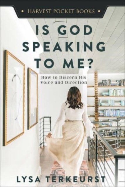 Cover for Lysa TerKeurst · Is God Speaking to Me?: How to Discern His Voice and Direction - Harvest Pocket Books (Paperback Bog) (2020)