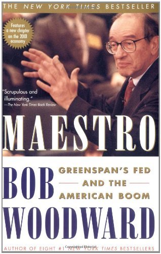 Cover for Bob Woodward · Maestro: Greenspan's Fed and the American Boom - Greenspan, Alan (Pocketbok) [1st Touchstone Ed edition] (2001)
