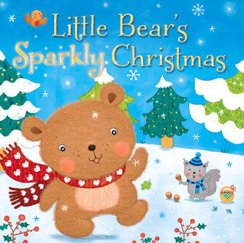 Cover for Julia Stone · Little Bear's Sparkly Christmas (Board book) [New edition] (2013)