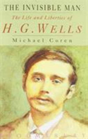 Cover for Michael Coren · The Invisible Man: Life and Liberties of H.G. Wells (Paperback Book) [New edition] (1994)