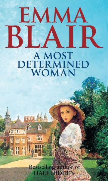 Cover for Emma Blair · A Most Determined Woman (Paperback Bog) (2011)