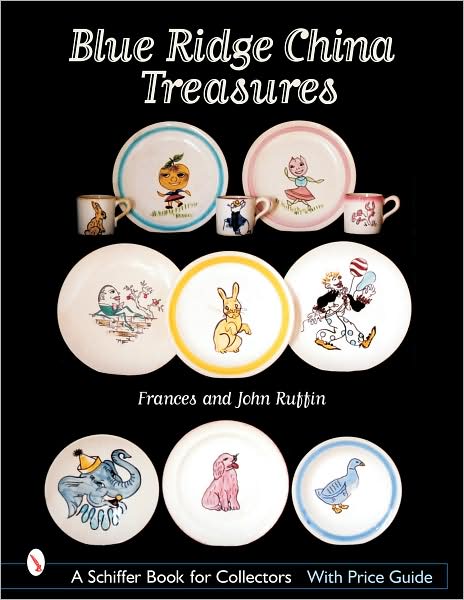 Cover for Frances Ruffin · Blue Ridge China Treasures (Hardcover Book) (2004)