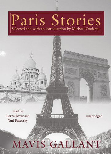 Cover for Mavis Gallant · Paris Stories: Library Edition (Audiobook (CD)) [Mp3 Una edition] (2006)