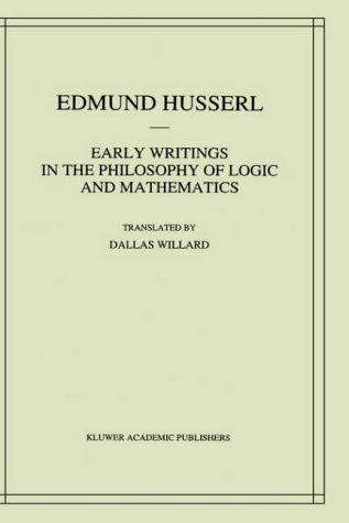 Cover for Edmund Husserl · Early Writings in the Philosophy of Logic and Mathematics - Husserliana: Edmund Husserl - Collected Works (Gebundenes Buch) [1993 edition] (1993)