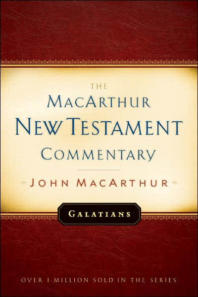 Cover for John F. MacArthur · Galatians - MacArthur New Testament Commentary Series (Hardcover Book) (1987)