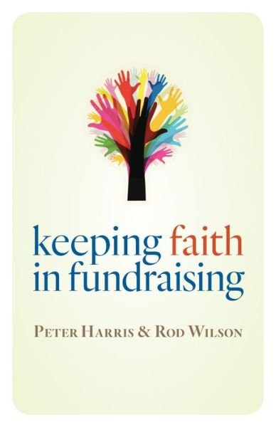 Cover for Peter Harris · Keeping Faith in Fundraising (Pocketbok) (2016)