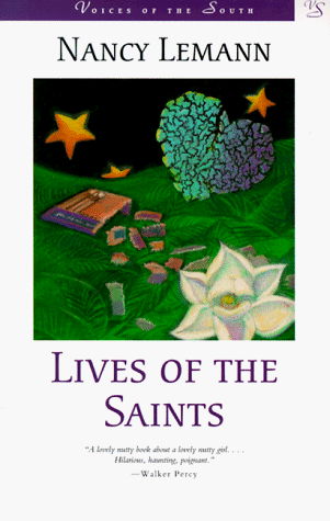 Cover for Nancy Lemann · Lives of the Saints: A Novel - Voices of the South (Paperback Bog) (1997)