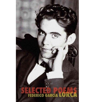 Cover for Federico Garcia Lorca · Selected Poems (Taschenbuch) (2013)