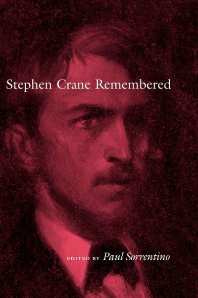 Cover for Stephen Crane Remembered - American Literary Realism &amp; Naturalism (Paperback Book) (2022)