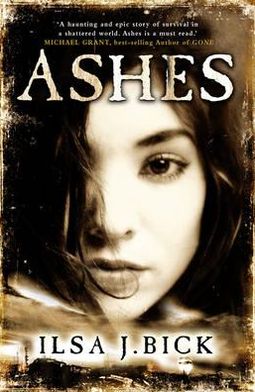 Cover for Ilsa J. Bick · The Ashes Trilogy: Ashes: Book 1 - The Ashes Trilogy (Paperback Book) (2011)