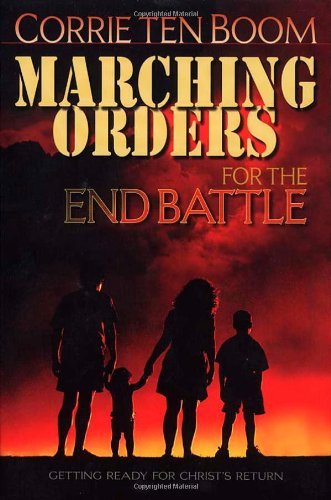 Cover for Corrie Ten Boom · Marching Orders for End Battle (Pocketbok) (2015)