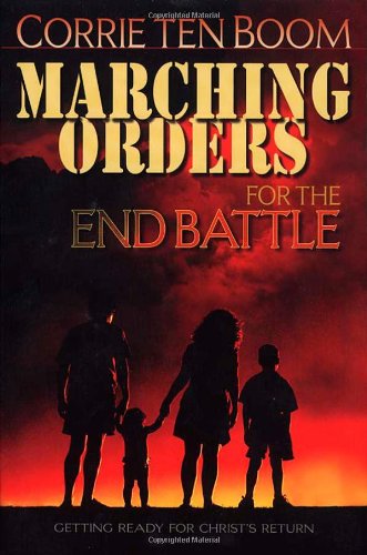 Cover for Corrie Ten Boom · Marching Orders for End Battle (Pocketbok) (2015)