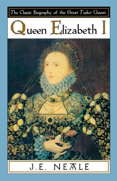Cover for J.E. Neale · Queen Elizabeth I (Pocketbok) (2005)