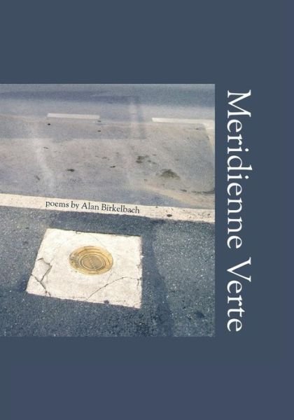 Cover for Alan Birkelbach · Meridienne Verte (Paperback Book) (2015)