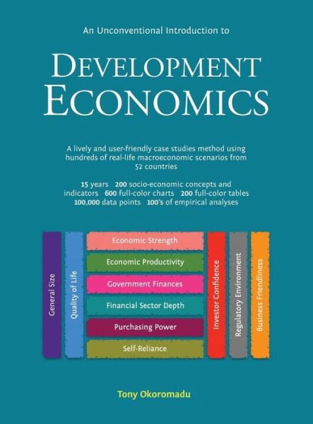 Tony Okoromadu · An Unconventional Introduction to Development Economics (Hardcover Book) (2019)