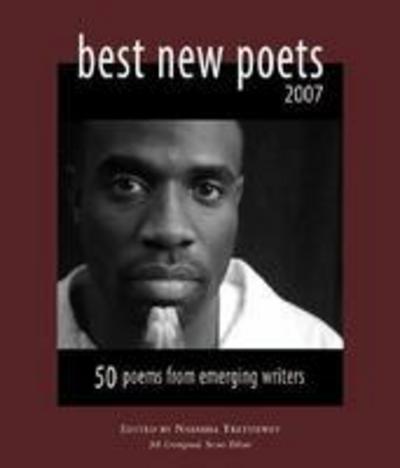 Cover for Natasha Trethewey · Best New Poets 2007: 50 Poems from Emerging Writers (Paperback Book) [2007 Ed. edition] (2007)