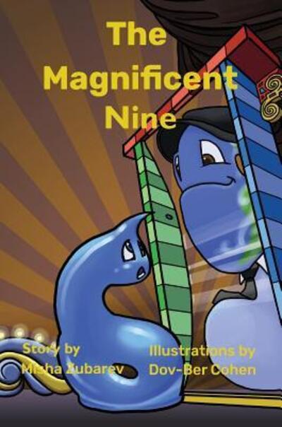 The Magnificent Nine - Misha Zubarev - Books - Ariella Media Productions - 9780986110627 - November 21, 2018