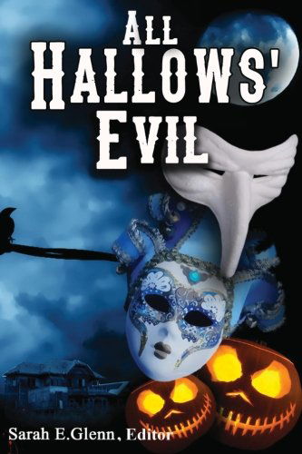 Cover for Wenda Morrone · All Hallows' Evil (Paperback Book) (2013)