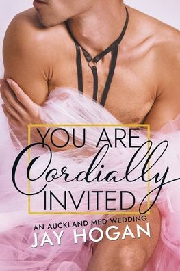 Cover for Jay Hogan · You Are Cordially Invited (Paperback Book) (2021)