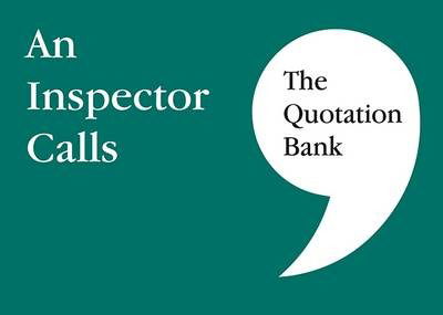 Cover for The Quotation Bank: An Inspector Calls GCSE Revision and Study Guide for English Literature 9-1 (Pocketbok) (2016)