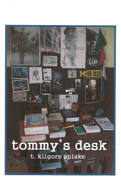 Cover for T Kilgore Splake · Tommy's Desk (Paperback Book) (2016)