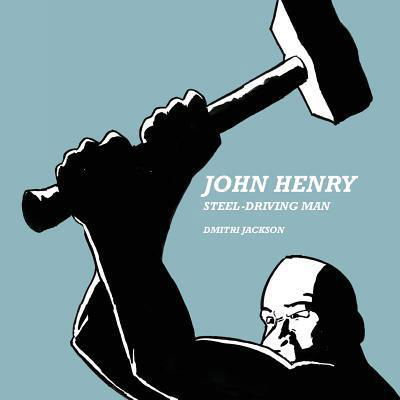 Cover for Dmitri Jackson · John Henry (Paperback Book) (2017)