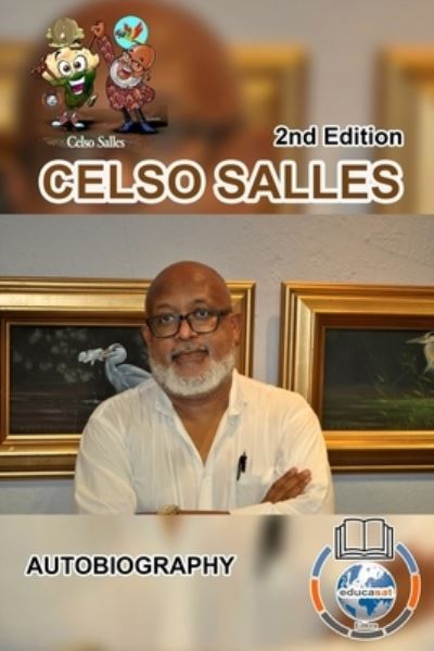 CELSO SALLES - Autobiography - 2nd Edition. - Inc. Blurb - Books - Blurb, Inc. - 9781006152627 - February 14, 2023