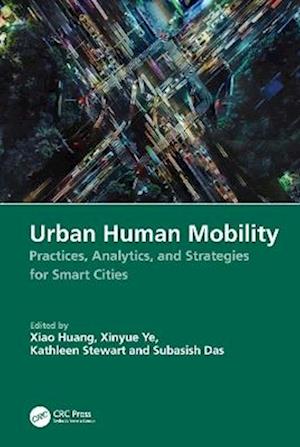 Cover for Urban Human Mobility: Practices, Analytics, and Strategies for Smart Cities (Hardcover Book) (2025)