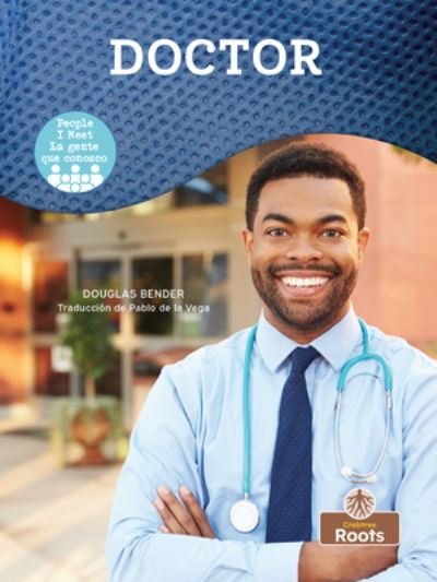 Cover for Douglas Bender · Doctor (Doctor) Bilingual (Book) (2022)