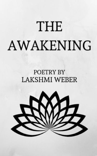 Cover for Lakshmi Weber · The Awakening (Paperback Book) (2019)