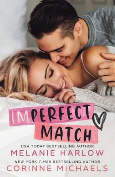 Cover for Melanie Harlow · Imperfect Match (Paperback Book) (2019)