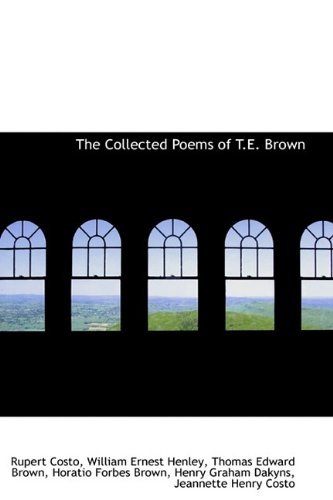 Cover for Brown · The Collected Poems of T.e. Brown (Taschenbuch) (2009)
