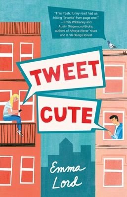 Cover for Emma Lord · Tweet Cute: A Novel (Paperback Book) (2020)